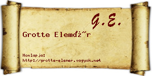 Grotte Elemér névjegykártya